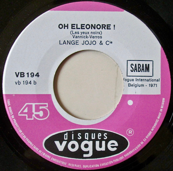Lange Jojo & Cie* -Jefke Stameneï (Hernando's Hideaway Tango) / Oh Eleonore! (Les Yeux Noirs)