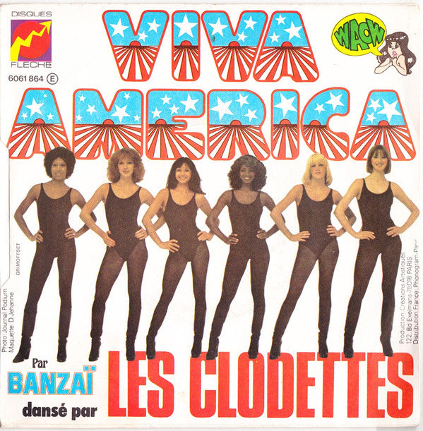 Banzaï* Dansé Par Les Clodettes -Viva America