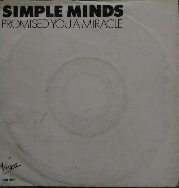 Simple Minds -Promised You A Miracle