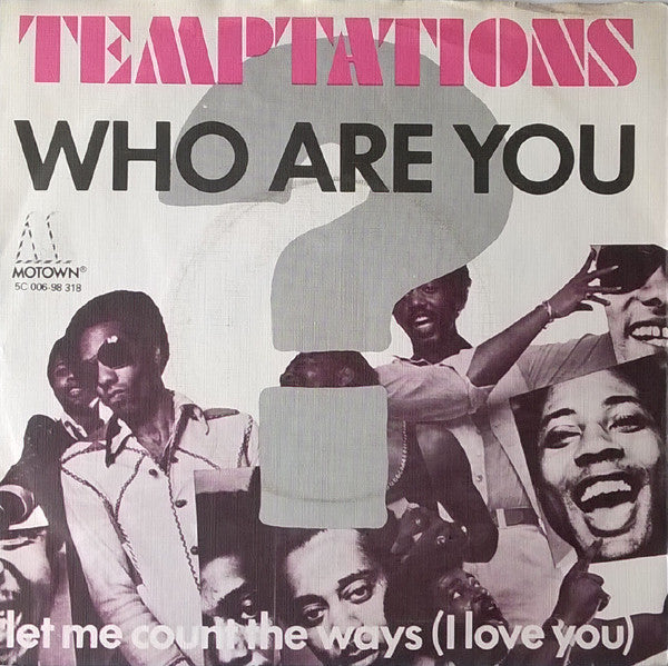 The Temptations -Who Are You