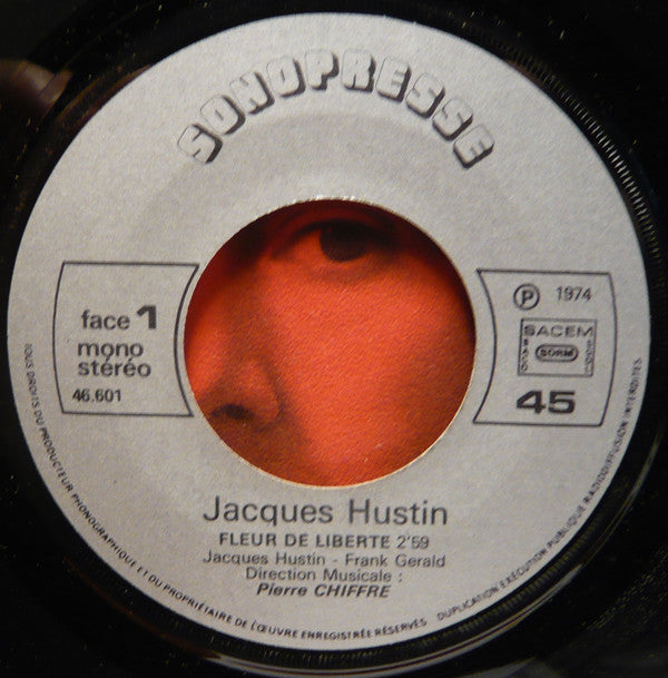 Jacques Hustin -Fleur De Liberte