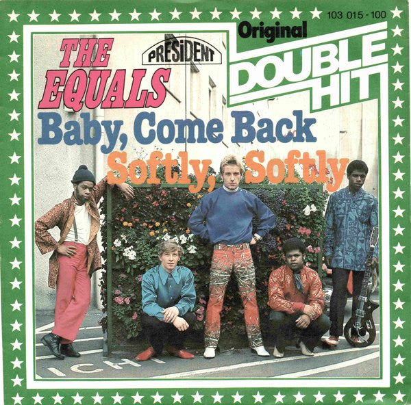 The Equals -Baby Come Back / Softly Softly