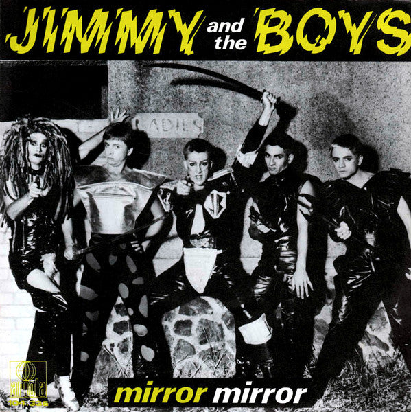 Jimmy And The Boys - Mirror Mirror