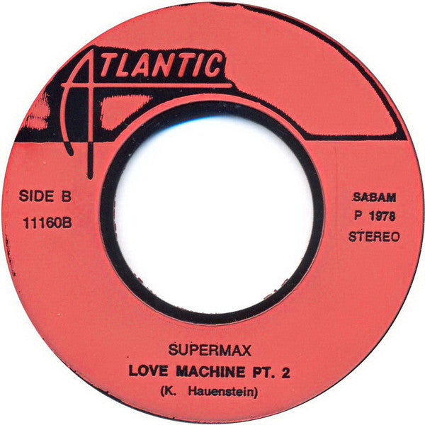 Supermax - Love Machine Part I &amp; II