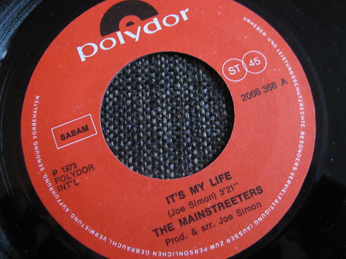 The Mainstreeters -It's My Life / River's Edge
