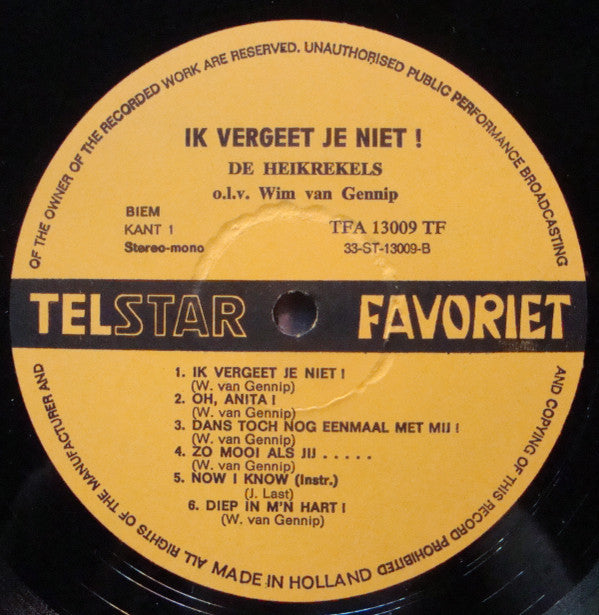 De Heikrekels -Ik Vergeet Je Niet!