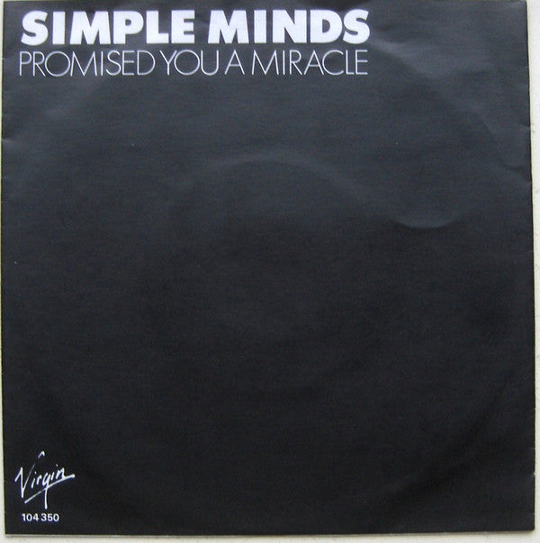 Simple Minds -Promised You A Miracle