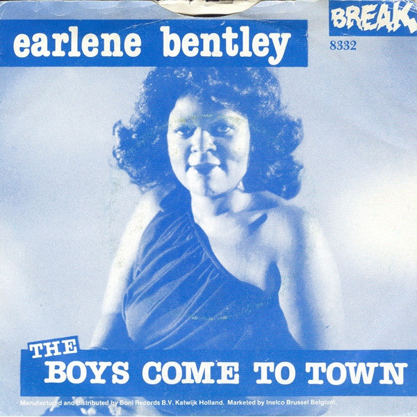 Earlene Bentley -The Boys Come To Town