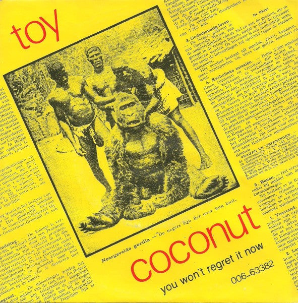 Toy (4) -Coconut / You Won't Regret It Now