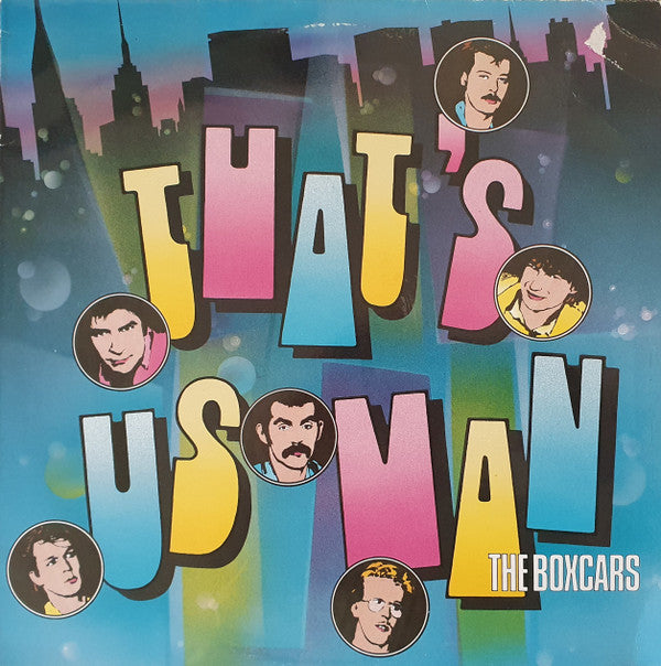 The Boxcars -That's Us Man
