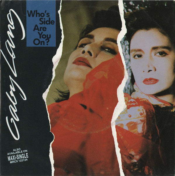 Gaby Lang -Who's Side Are You On ?