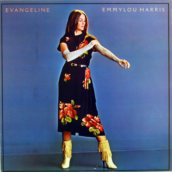 Emmylou Harris -Evangeline