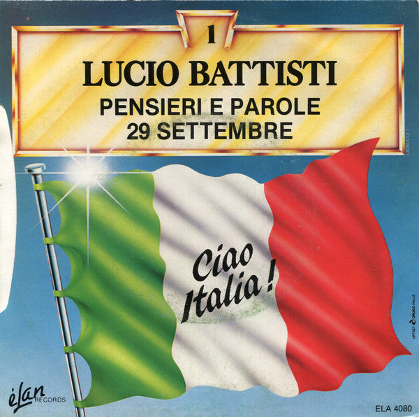 Lucio Battisti -Pensieri E Parole / 29 Settembre