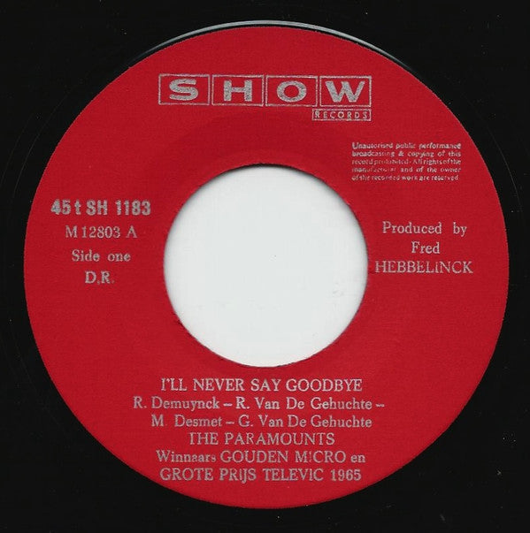 The Paramounts (2) -I'll Never Say Goodbay / About Girls