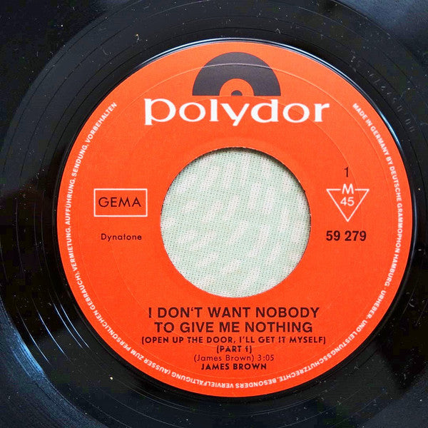 James Brown -I Don't Want Nobody To Give Me Nothing