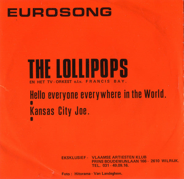 The Lollipops (5) -Hello Everyone Everywhere In The World