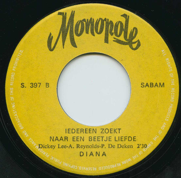 Diana (77) -Ciau, Adieu, Goodbye / Iedereen Zoekt Naar 'N Beetje Liefde