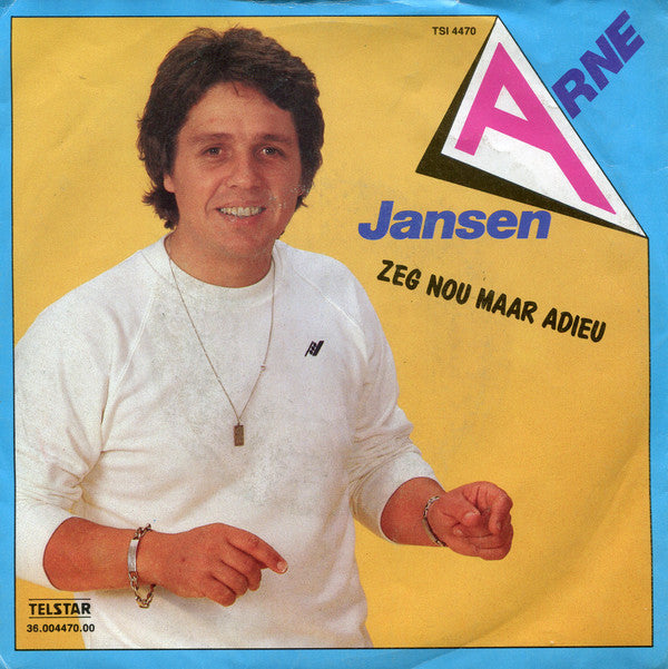 Arne Jansen (2) -Zeg Nou Maar Adieu