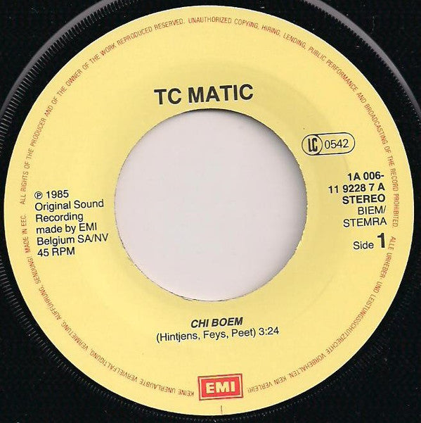 T.C. Matic* -Chi Boem