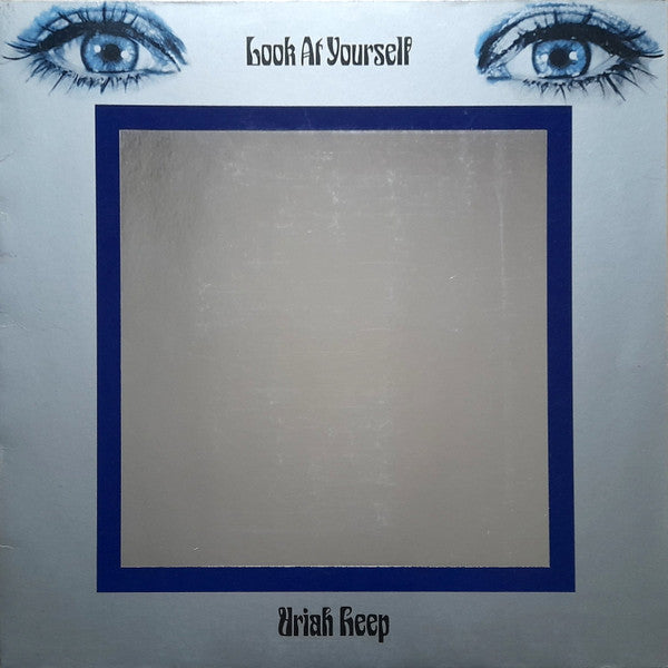 Uriah Heep -Look At Yourself