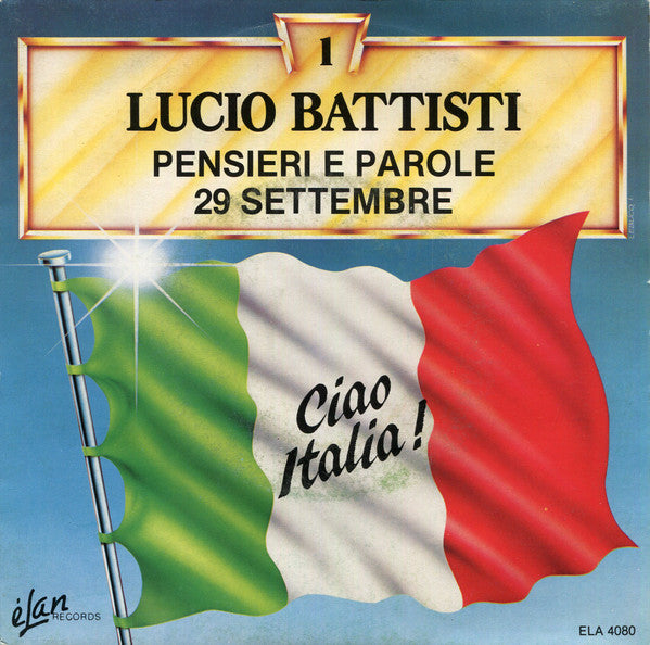 Lucio Battisti -Pensieri E Parole / 29 Settembre