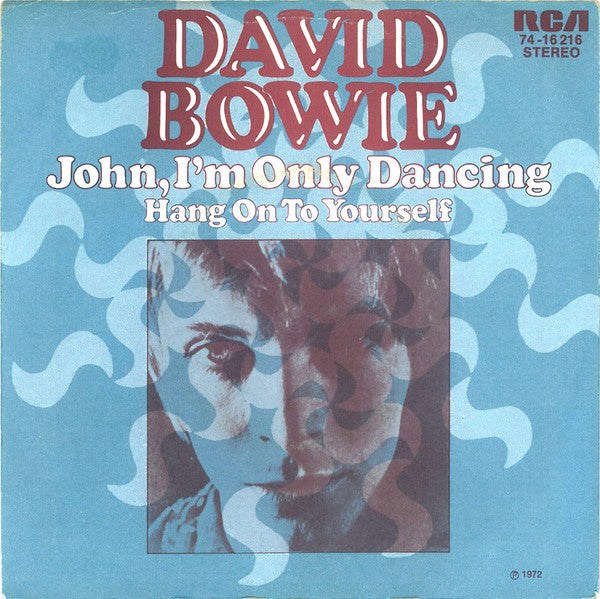 David Bowie -John, I'm Only Dancing