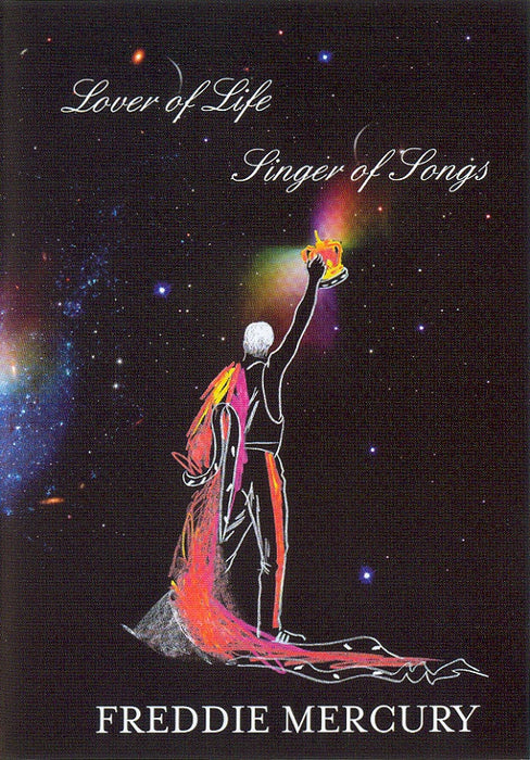 Freddie Mercury -Lover Of Life, Singer Of Songs