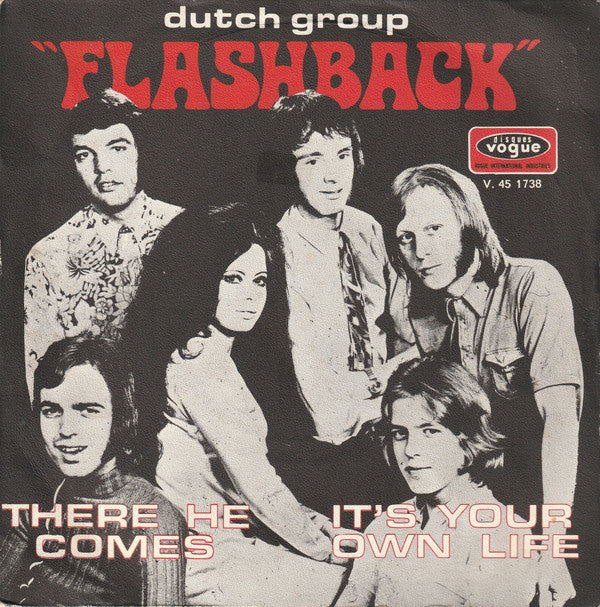 Dutch Group "Flashback"* -There He Comes / It's Your Own Life