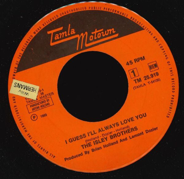 The Isley Brothers -I Guess I'll Always Love You / I Hear A Symphony