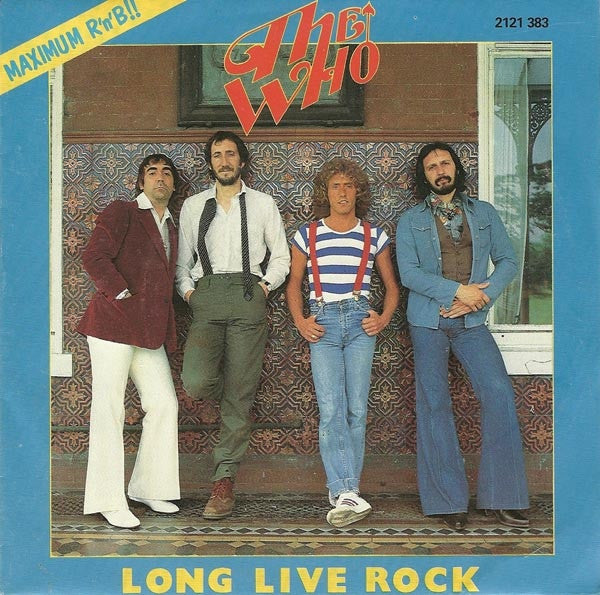 The Who -Long Live Rock