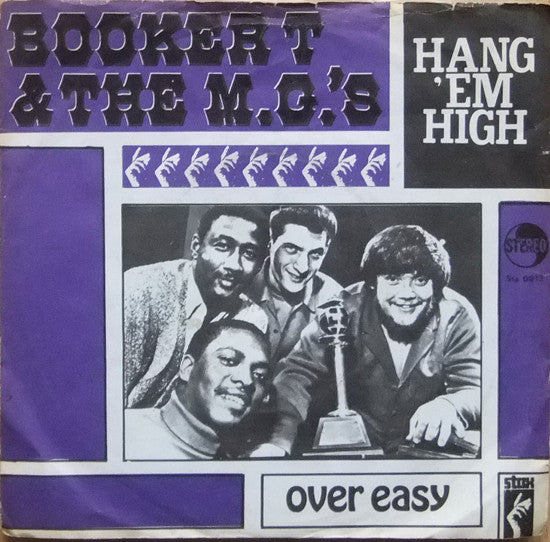 Booker T. & The M.G.'s* -Hang 'Em High
