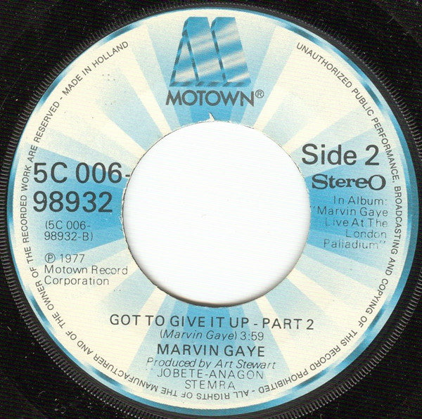 Marvin Gaye -Got To Give It Up - Part 1 / Got To Give It Up - Part 2