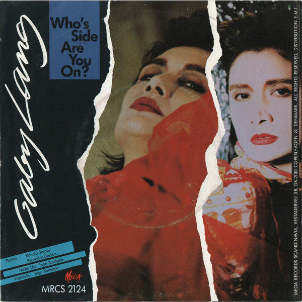 Gaby Lang -Who's Side Are You On ?