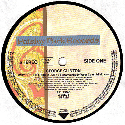 George Clinton -Why Should I Dog U Out?