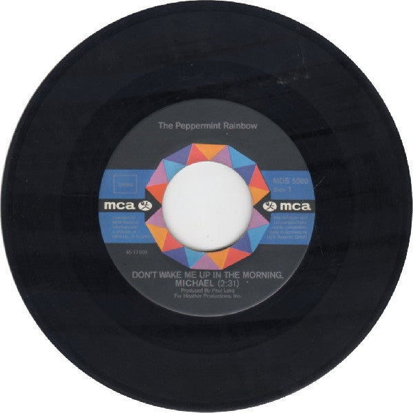 The Peppermint Rainbow -Don't Wake Me Up In The Morning, Michael