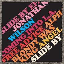 Jonathan Wilson -Slide By