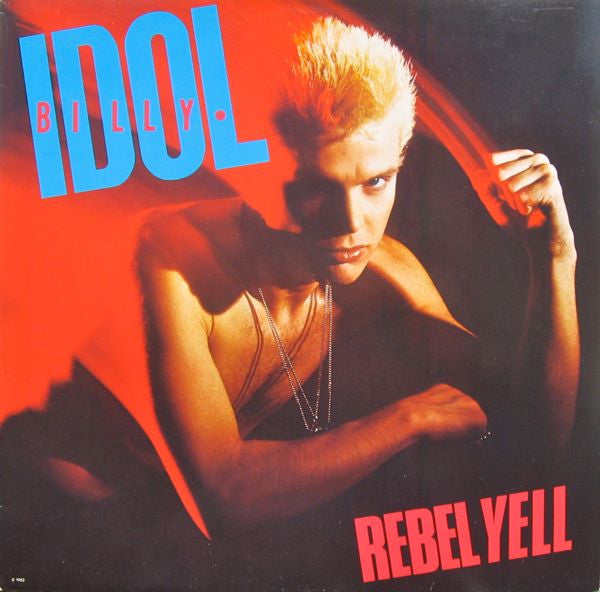Billy Idol -Rebel Yell