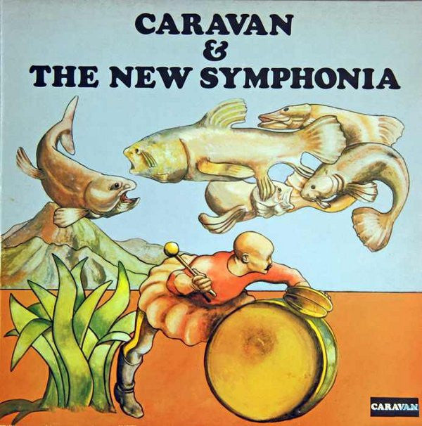 Caravan -Caravan & The New Symphonia