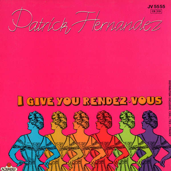 Patrick Hernandez - Born To Be Alive