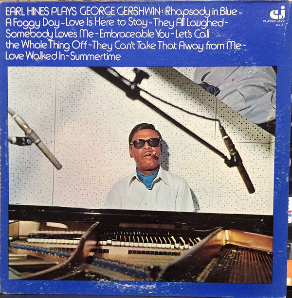 Earl Hines -Earl Hines Plays George Gershwin