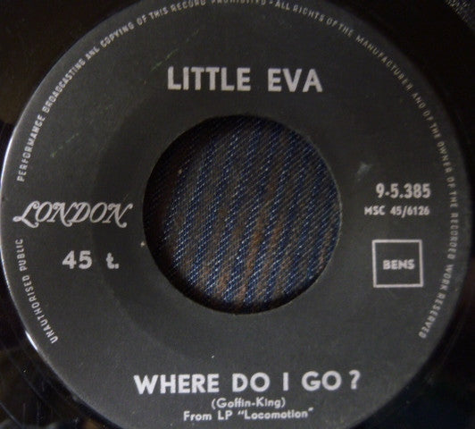 Little Eva -Keep Your Hands Off My Baby / Where Do I Go ?