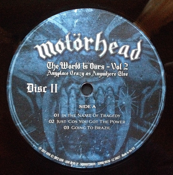 Motörhead - The Wörld Is Ours - Vol 2 (Anyplace Crazy As Anywhere Else)