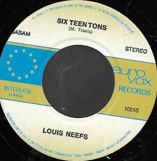 Louis Neefs -Sixteen Tons