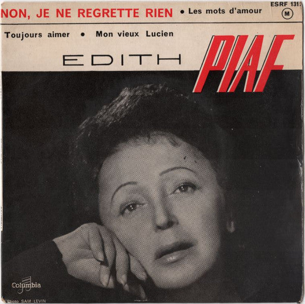Edith Piaf -Non, Je Ne Regrette Rien