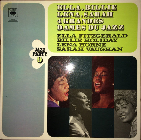Ella Fitzgerald, Billie Holiday, Lena Horne, Sarah Vaughan -4 Grandes Dames du Jazz