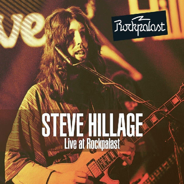 Steve Hillage -Live At Rockpalast