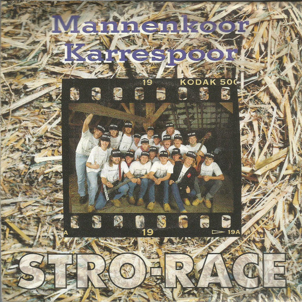 Mannenkoor Karrespoor -Stro-race