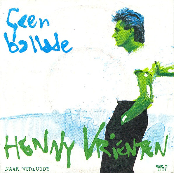 Henny Vrienten -Geen Ballade