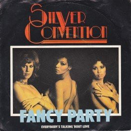 Silver Convention -Fancy Party