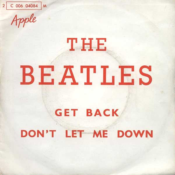 The Beatles - Get Back / Don't Let Me Down